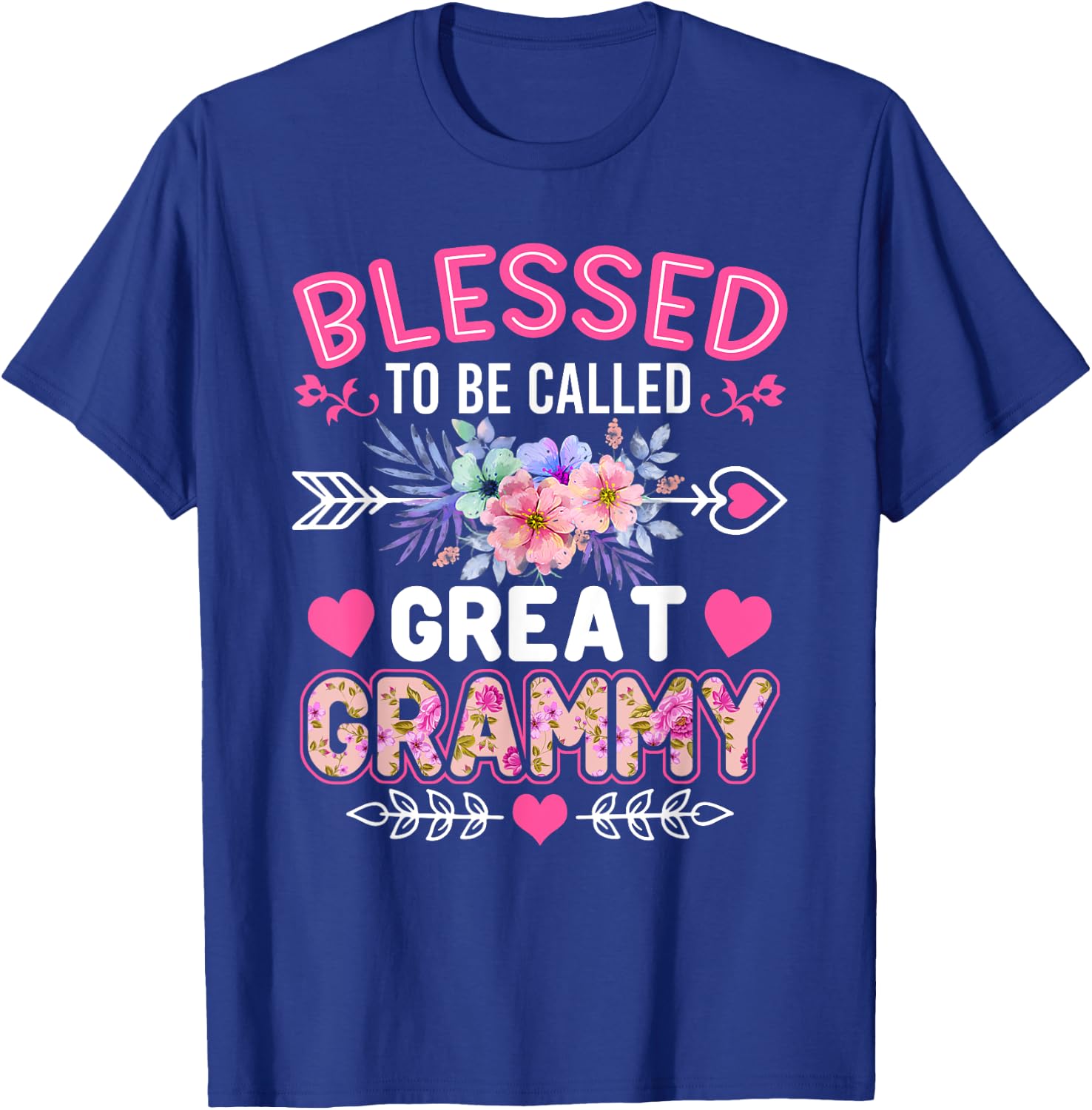 Blessed To Be Called Great Grammy Shirt Funny Mother's Day T-Shirt - T-Shirt | Royal