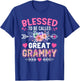 Blessed To Be Called Great Grammy Shirt Funny Mother's Day T-Shirt - T-Shirt | Royal
