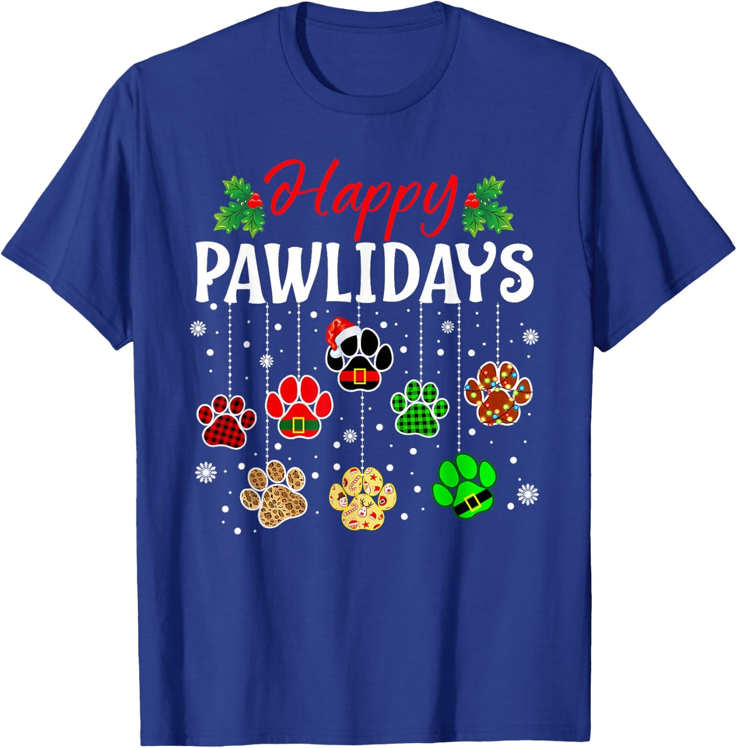 Happy Pawlidays Funny Christmas Dog Paw Xmas Dogs Lover Gift T-Shirt - T-Shirt | Royal