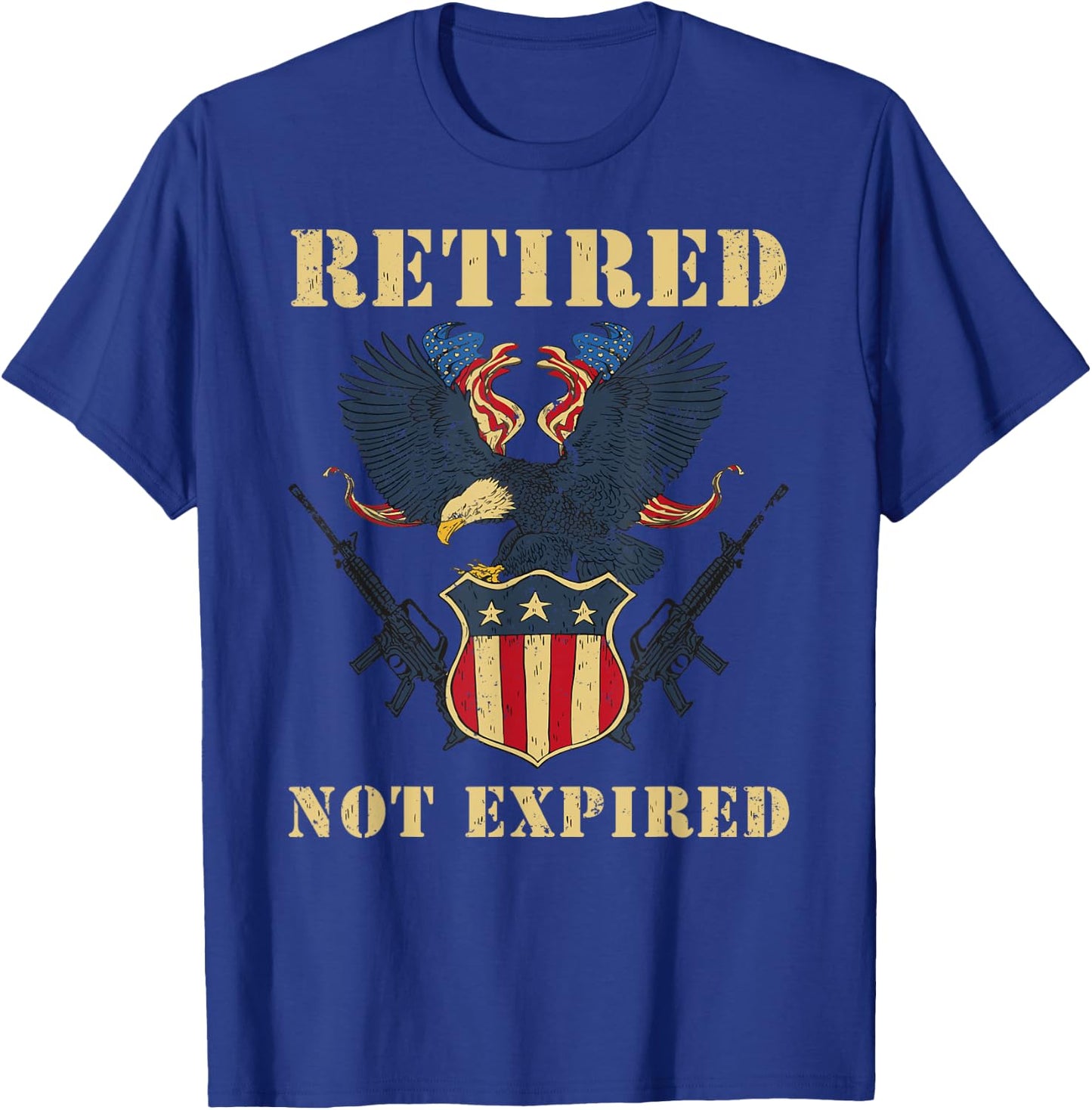 Retired Not Expired Military Veteran Army Proud Patriotic Women Men T-Shirt - T-Shirt | Royal