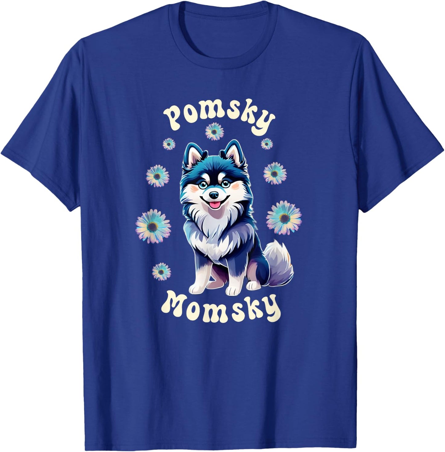 Cute Pomsky Momsky Mom Teal White Dog Retro Flowers Vintage T-Shirt - T-Shirt | Royal