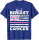 Puck Breast Cancer Ribbon Flag Breast Cancer Quote T-Shirt - T-Shirt | Royal