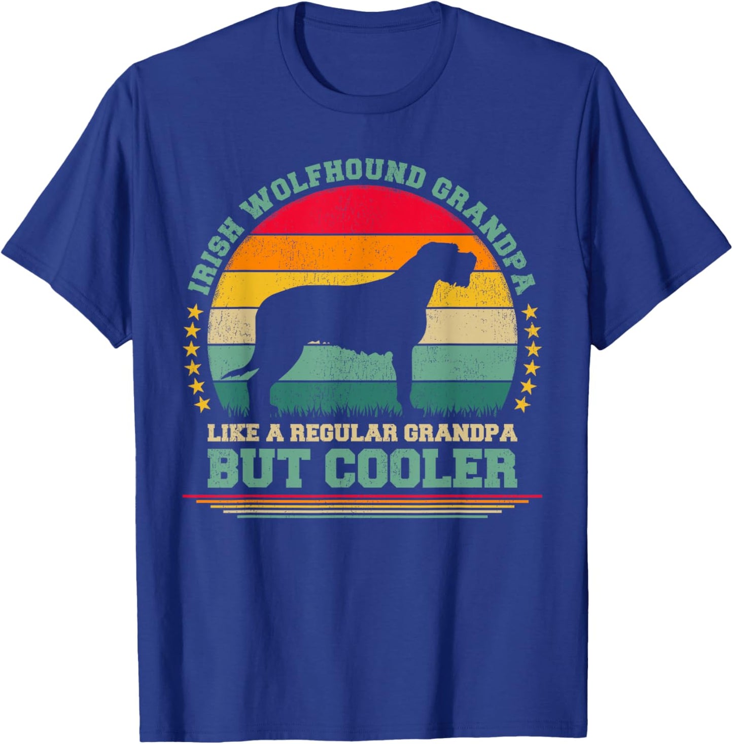 Irish Wolfhound Grandpa Like A Regular Grandpa Father's Day T-Shirt - T-Shirt | Royal