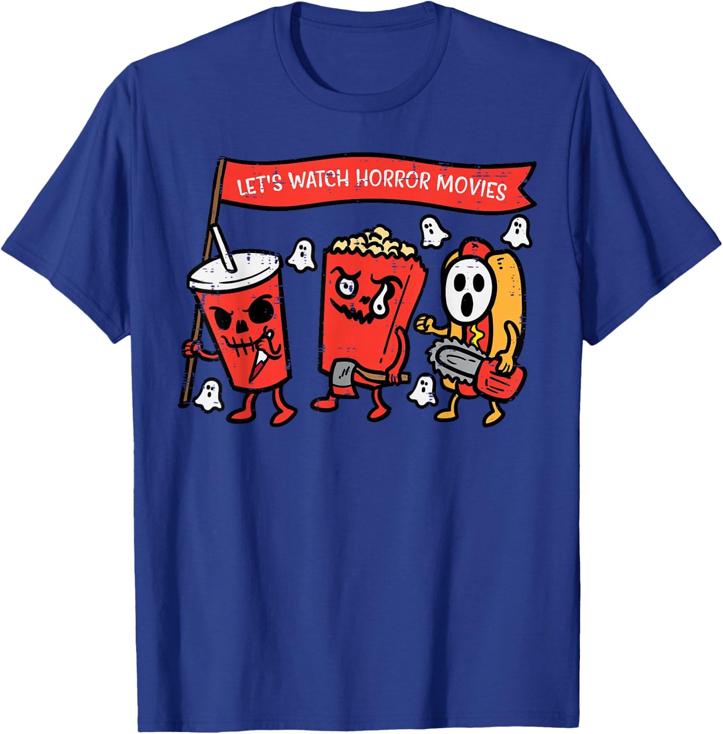 Let's Watch Horror Movies Funny Halloween Men Women Kids T-Shirt - T-Shirt | Royal