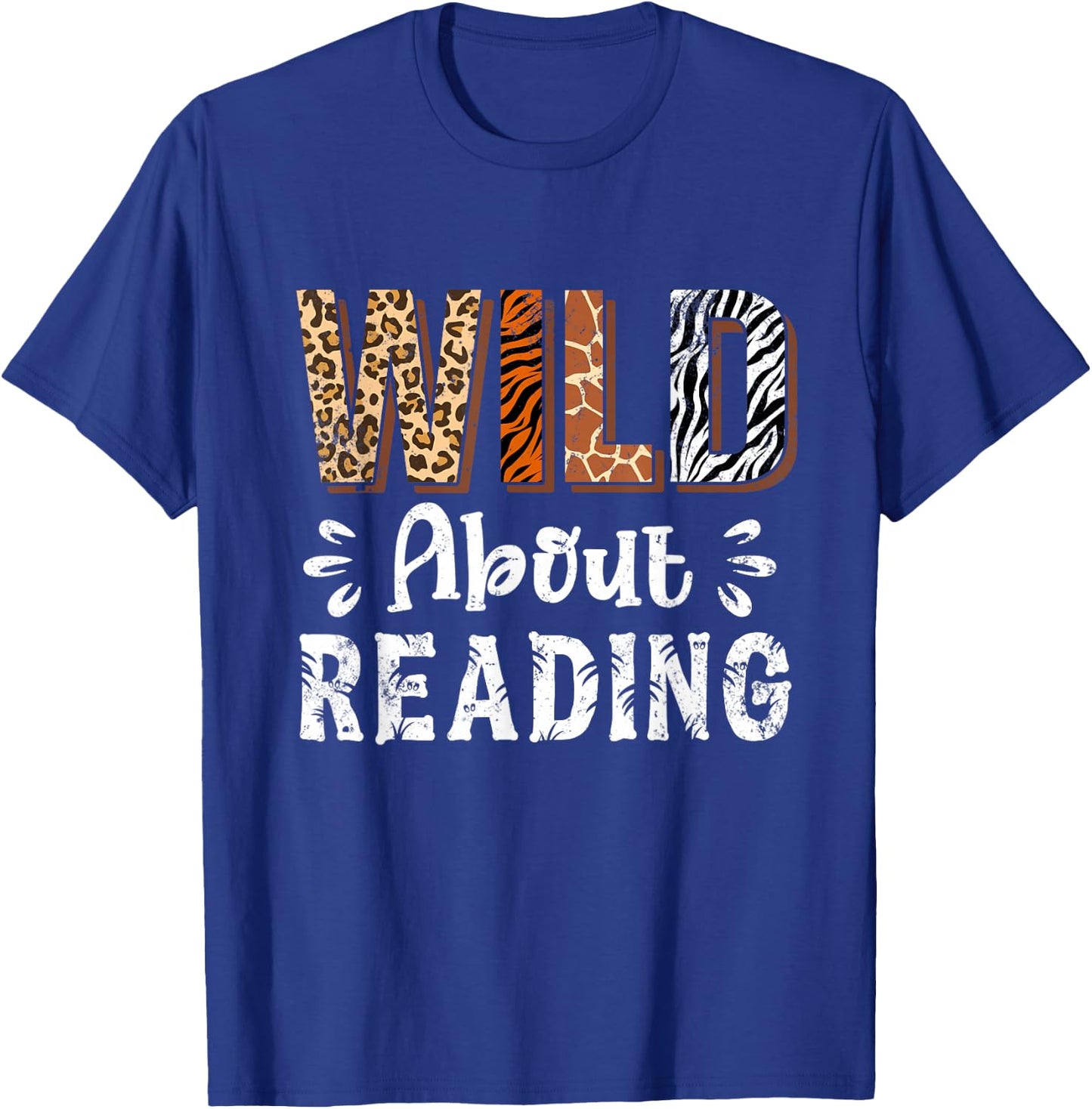Wild About Reading Books Reader Lover Animals Leopard Zebra T-Shirt - T-Shirt | Royal