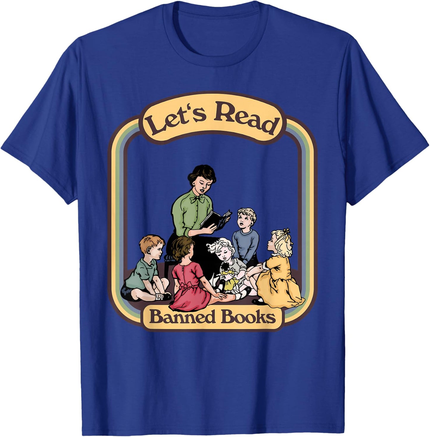 Let's Read Banned Books T-Shirt - T-Shirt | Royal