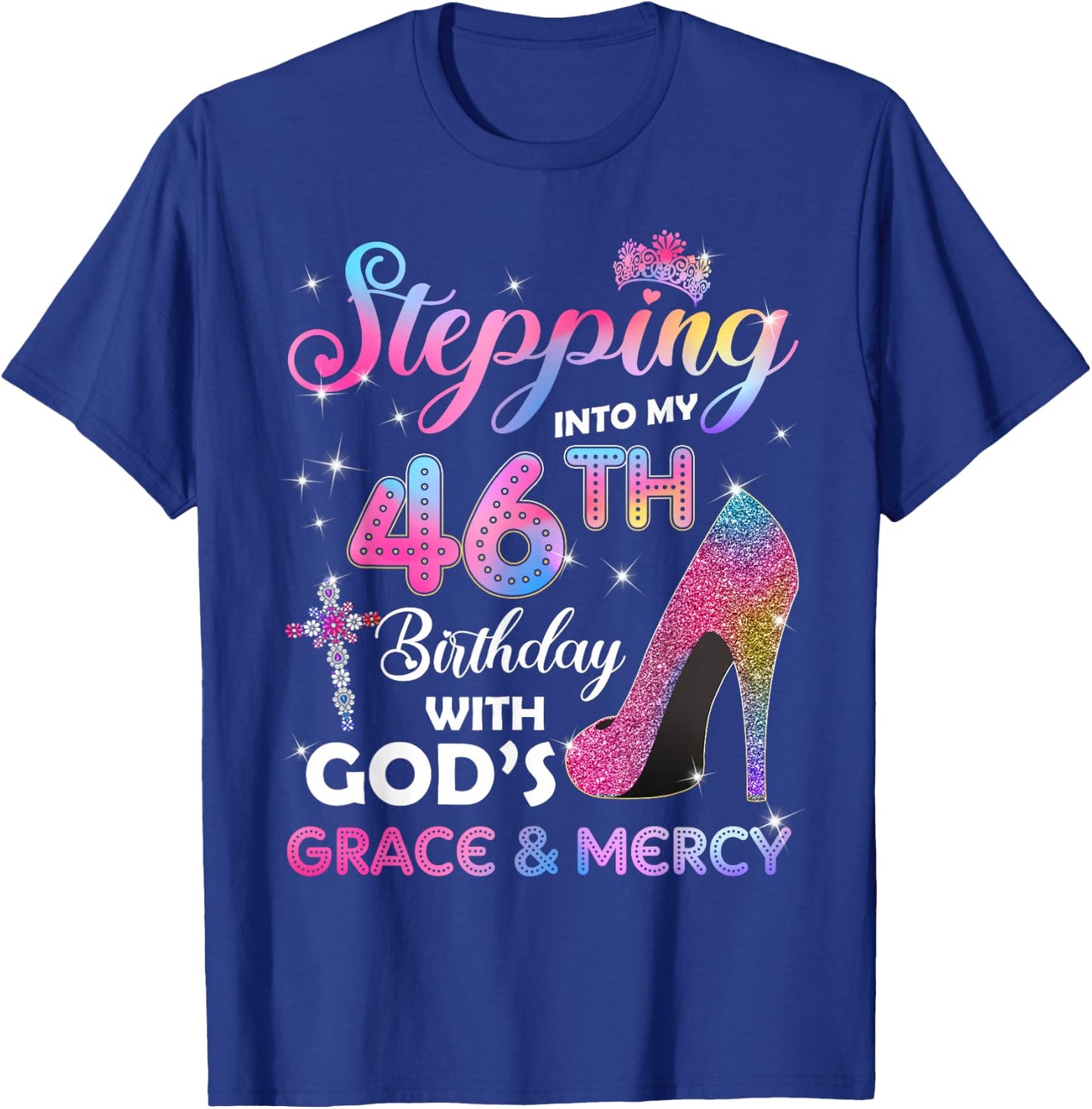 Stepping Into My 46th Birthday gift Women 46 years old Pumps T-Shirt - T-Shirt | Royal