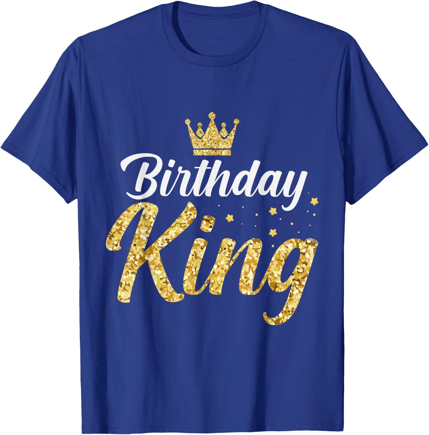 Birthday King - Son Or Dad´s Birthday Party T-Shirt - T-Shirt | Royal