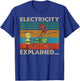 Electric Funny Ohm Volt Amp Electrical Retro Vintage T-Shirt - T-Shirt | Royal