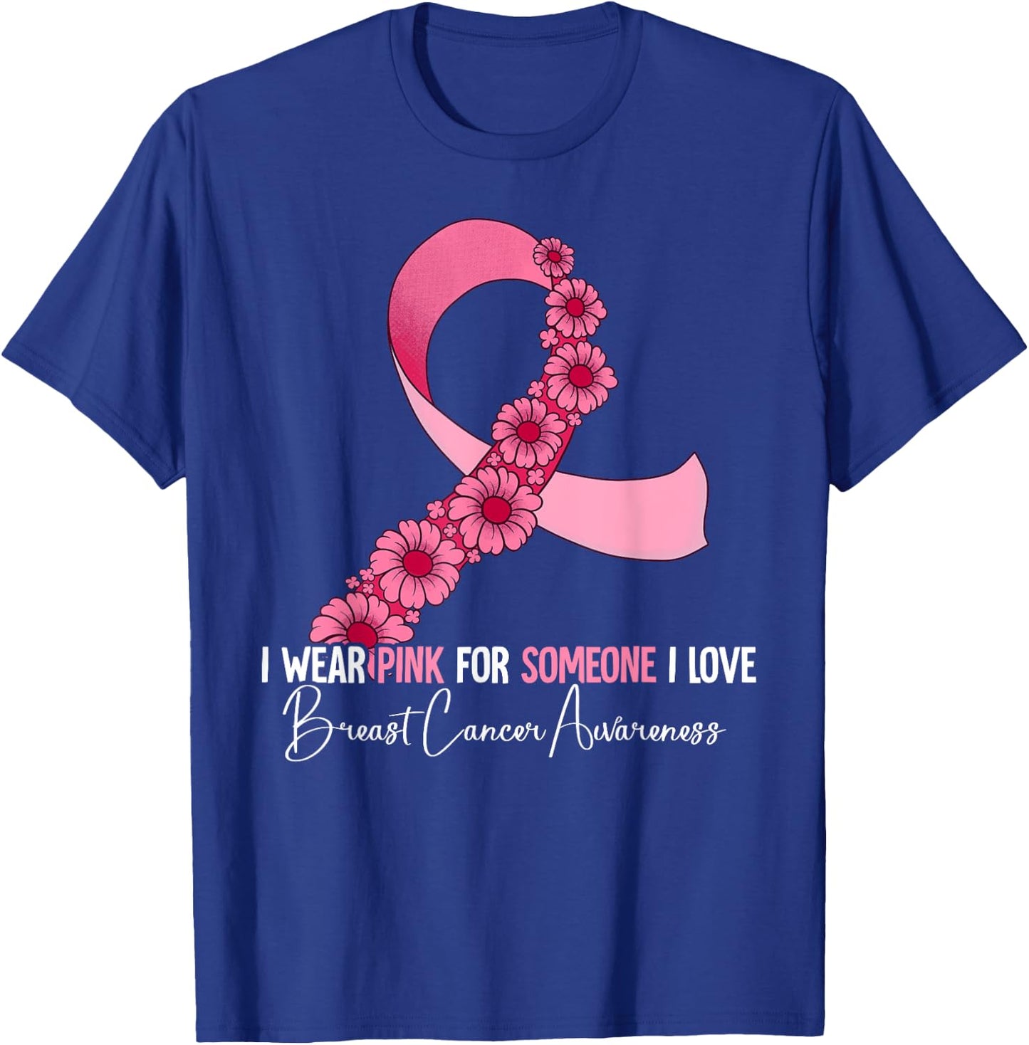 Breast Cancer Awareness T-Shirt - T-Shirt | Royal