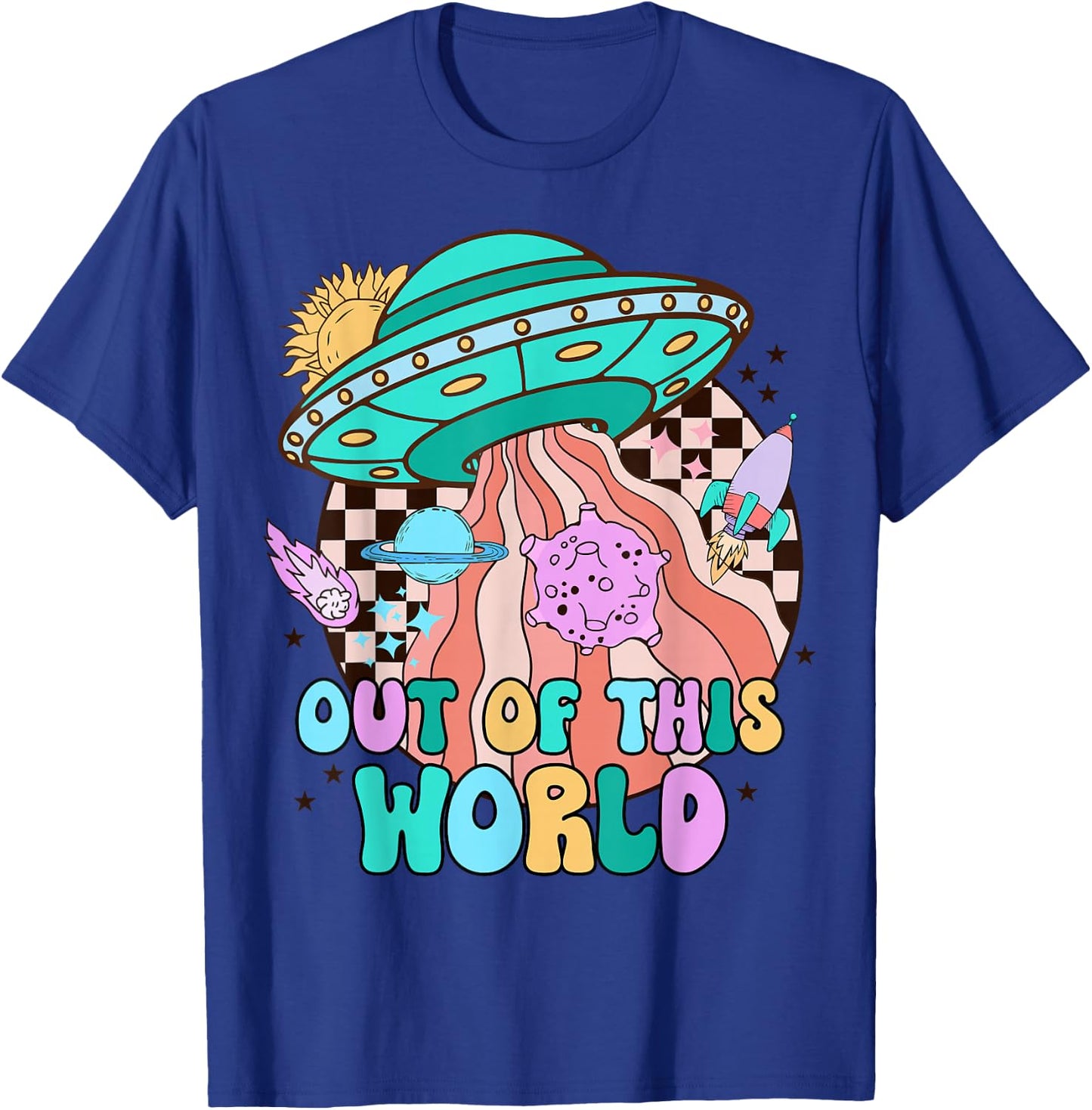 Out of This World Outer Space Rocket Retro Planet Galaxy T-Shirt - T-Shirt | Royal