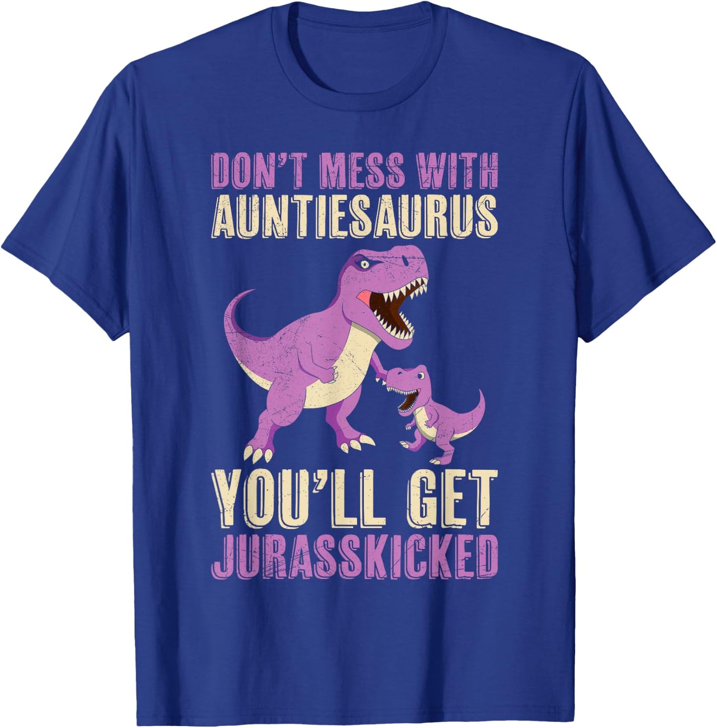 Tantesaurus Mother's Day Aunt Auntiesaurus Rex Dino T-Shirt - T-Shirt | Royal