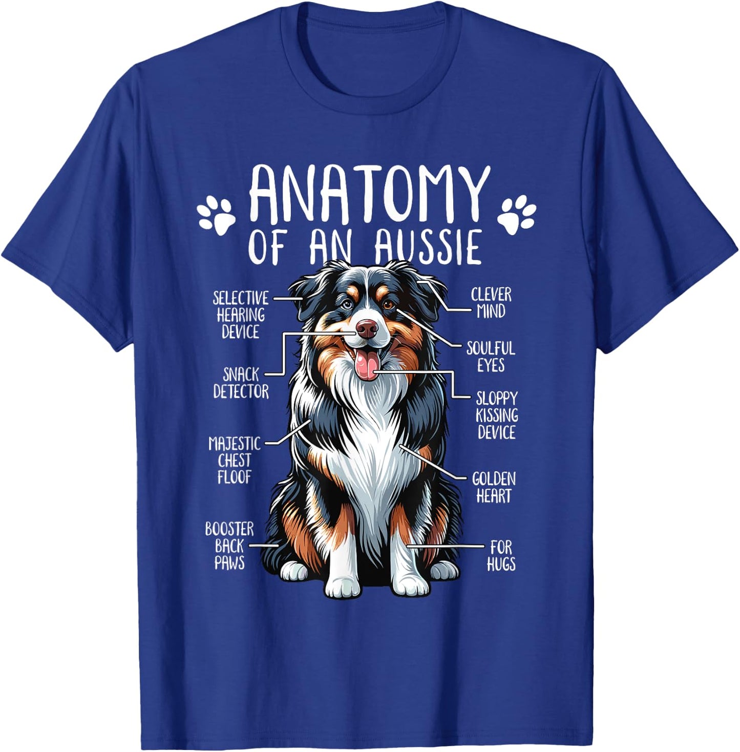 Funny Anatomy Australian Shepherd Dog Lover Aussie Owner Men Women Girls Kids T-Shirt - T-Shirt | Royal