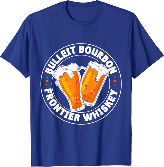 Drinking Humor Apparels Bulleit Bourbon Frontier Whiskey -Adults Black T-Shirt - T-Shirt | Royal