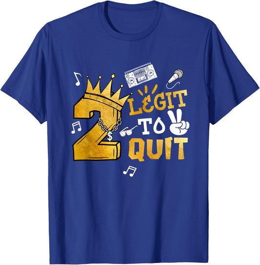 Two Legit To Quit Party Decorations Boy 2nd Birthday Hip Hop T-Shirt - T-Shirt | Royal