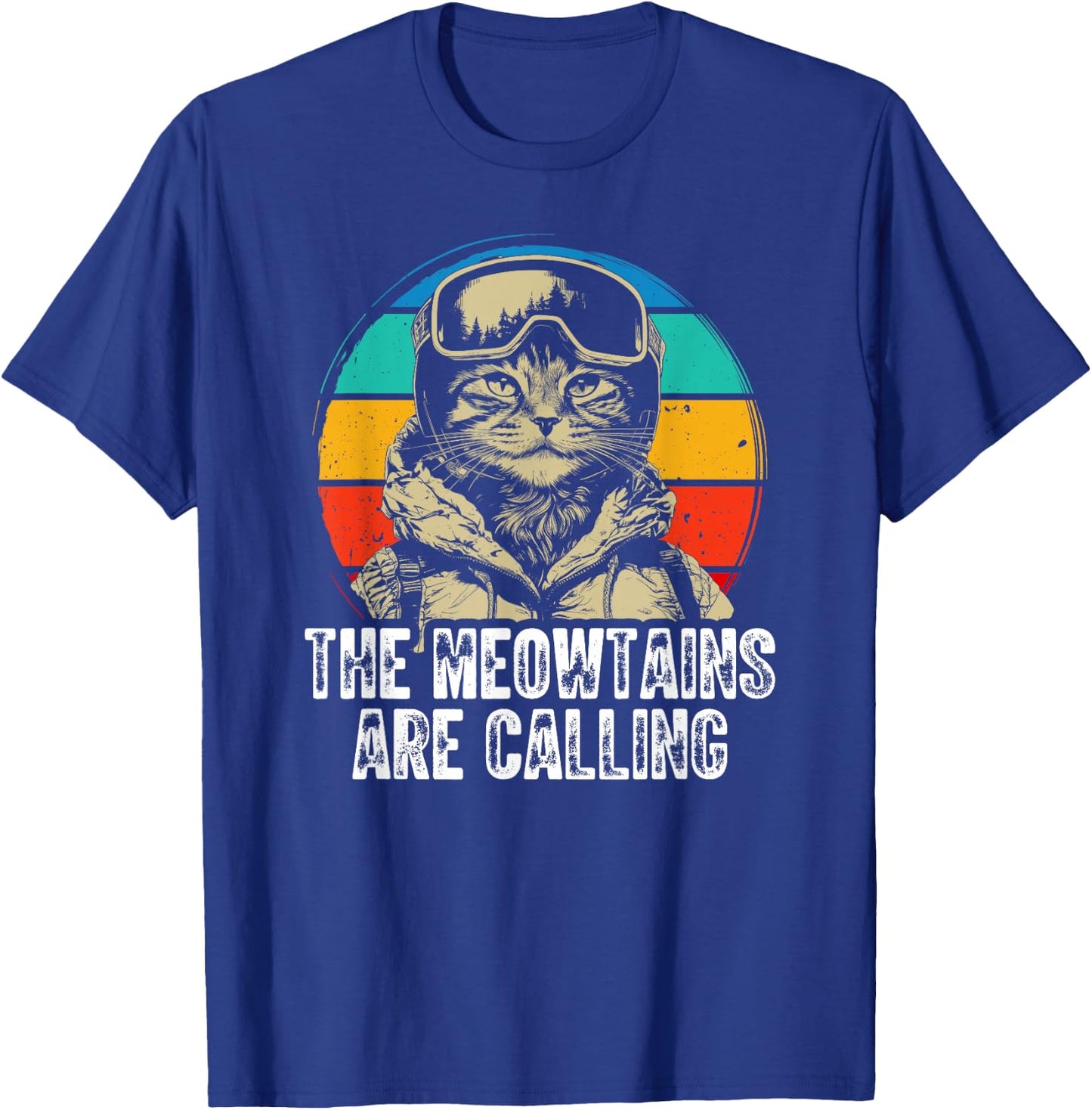 Funny Skiing Cat Gift Snowboarder Accessories The Meowtains Are Calling Cat Goggle Design -Adults Kids Black Short Sleeve S T-Shirt - T-Shirt | Royal
