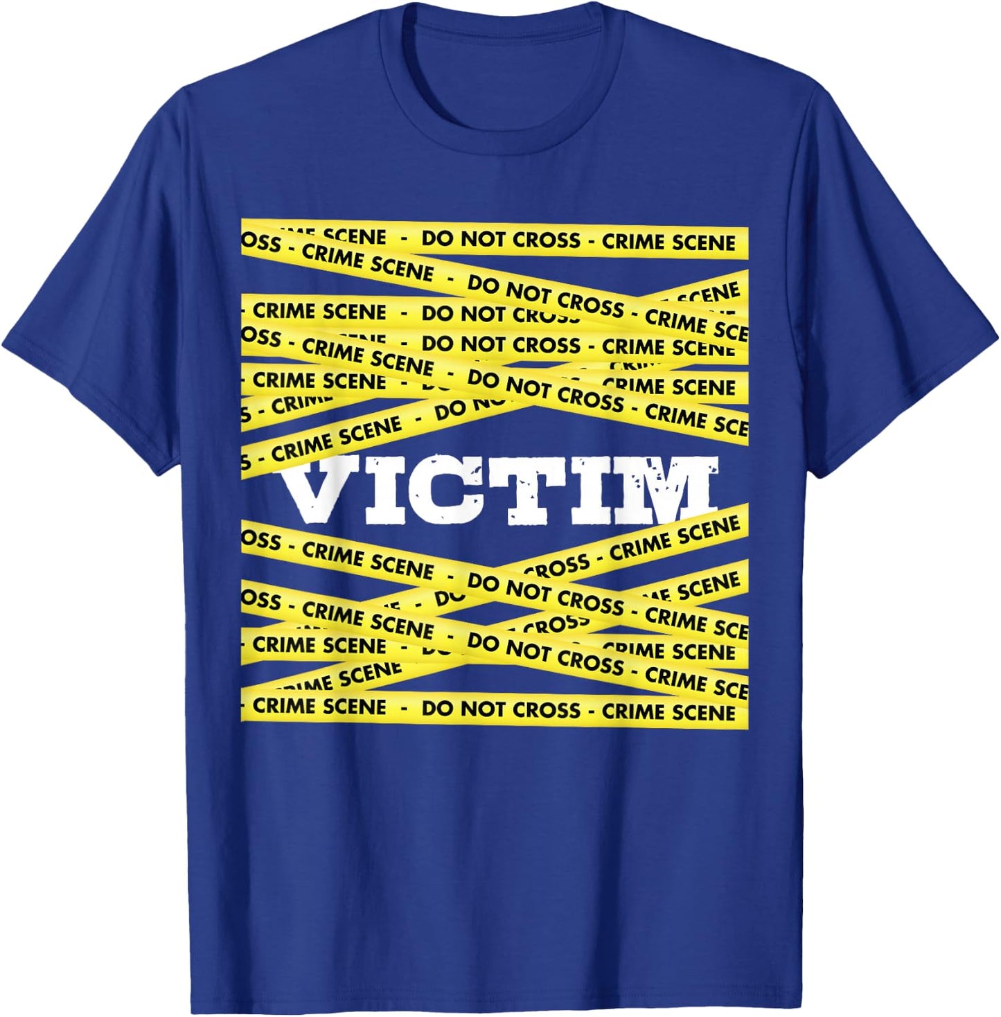 Victim Crime Scene Do No Cross True Crime Costume T-Shirt - T-Shirt | Royal