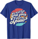 Let Me Tell You About My Jesus Gift T-Shirt - T-Shirt | Royal