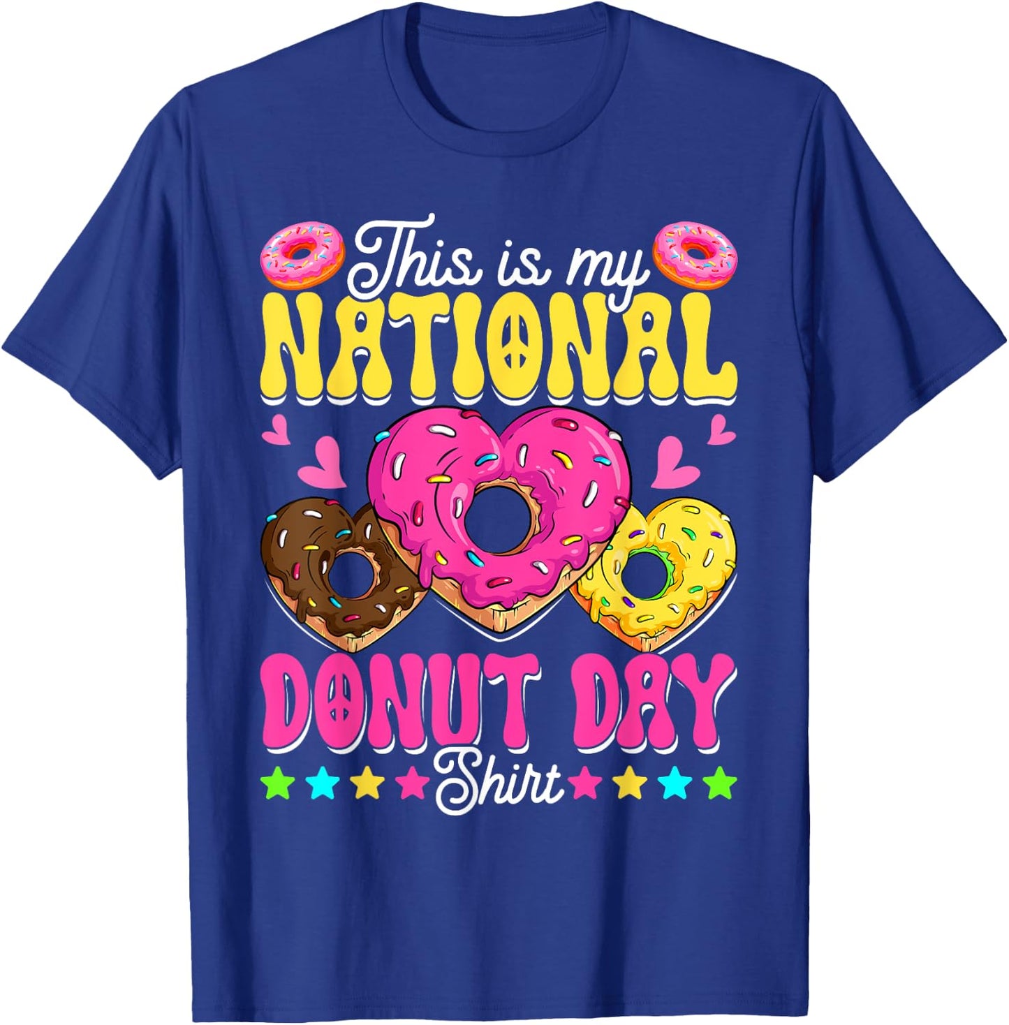 This Is My National Donut Day Funny Boys Girls Son Daughter T-Shirt - T-Shirt | Royal