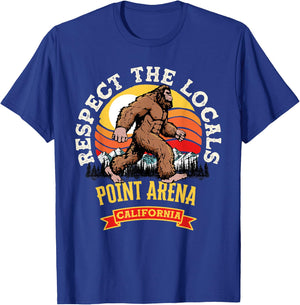 Point Arena California Respect The Locals Retro Bigfoot T-Shirt - T-Shirt | Royal