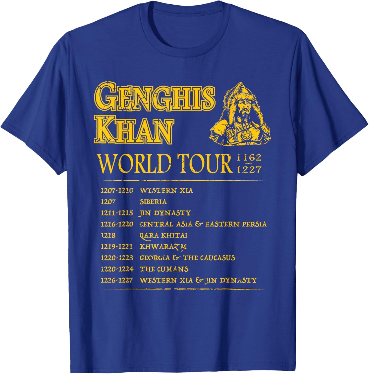World Tour: Genghis Khan - Historic Mongolian Empire T-Shirt - T-Shirt | Royal