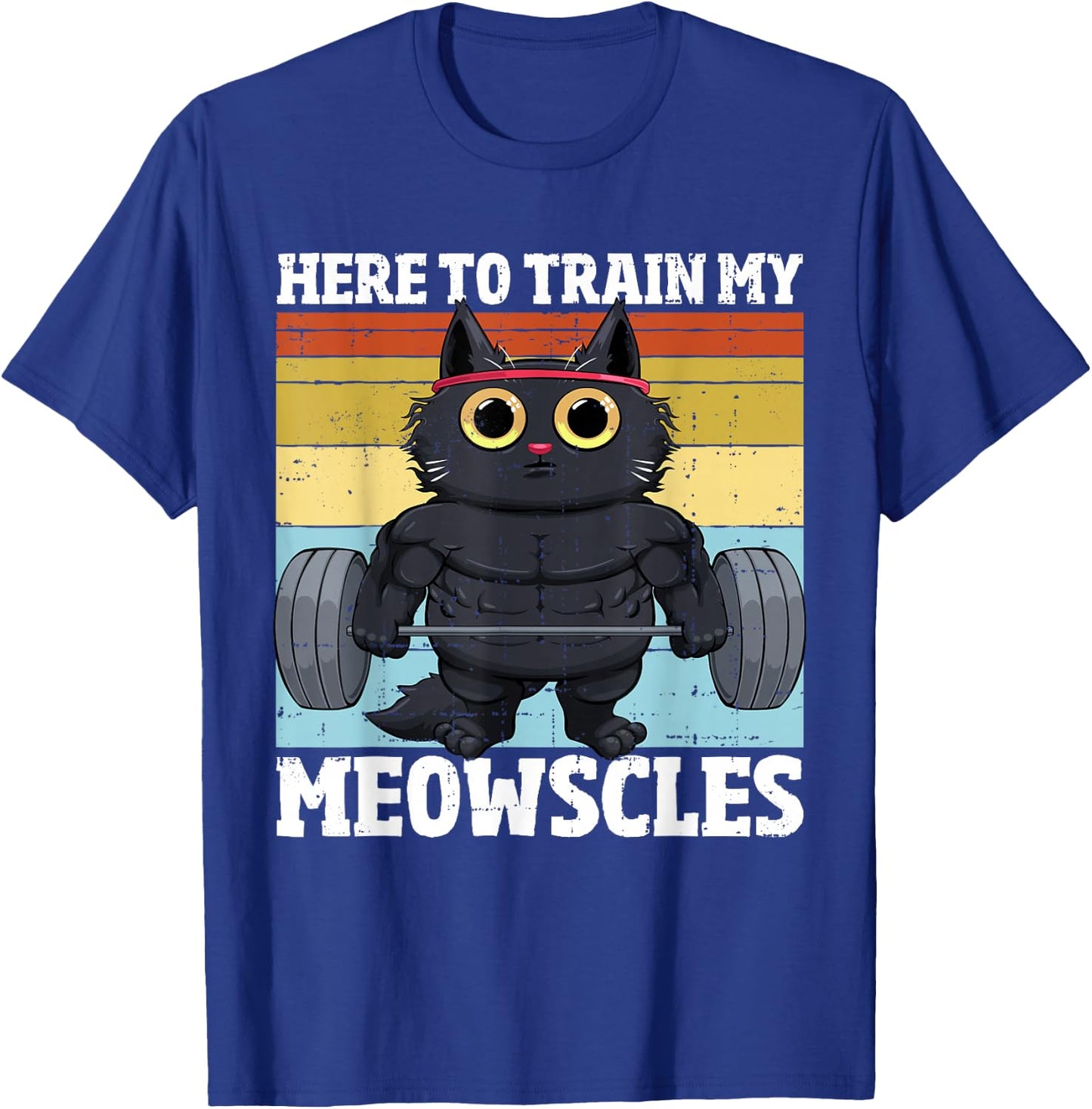 Cat Train My Meowscles Funny Gym Workout Cat Women , Small, Black T-Shirt - T-Shirt | Royal