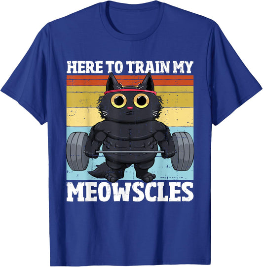 Cat Train My Meowscles Funny Gym Workout Cat Women , Small, Black T-Shirt - T-Shirt | Royal