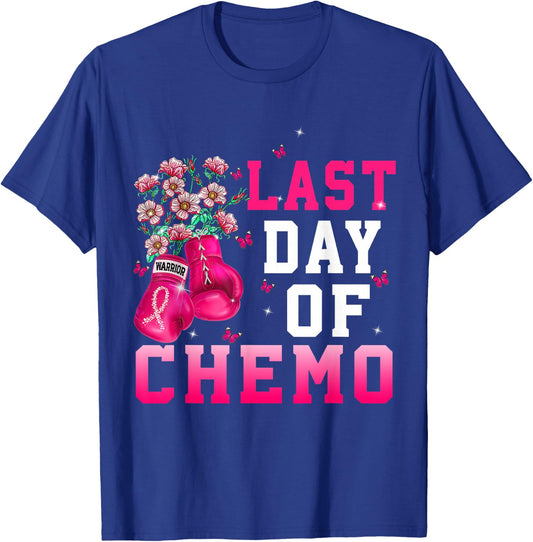 Breast Cancer Awareness Last Day Of Chemo Warrior T-Shirt - T-Shirt | Royal