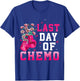 Breast Cancer Awareness Last Day Of Chemo Warrior T-Shirt - T-Shirt | Royal