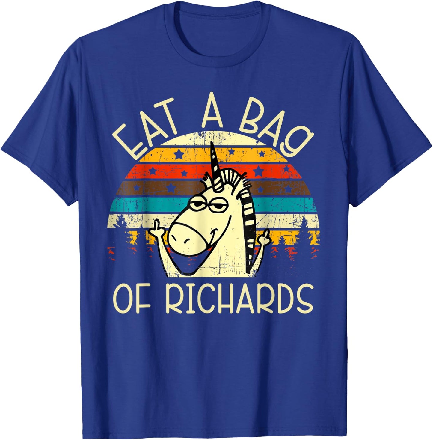 Eat A Bag Of Richards Funny Joke Meme Humor Name Unicorn Men T-Shirt - T-Shirt | Royal