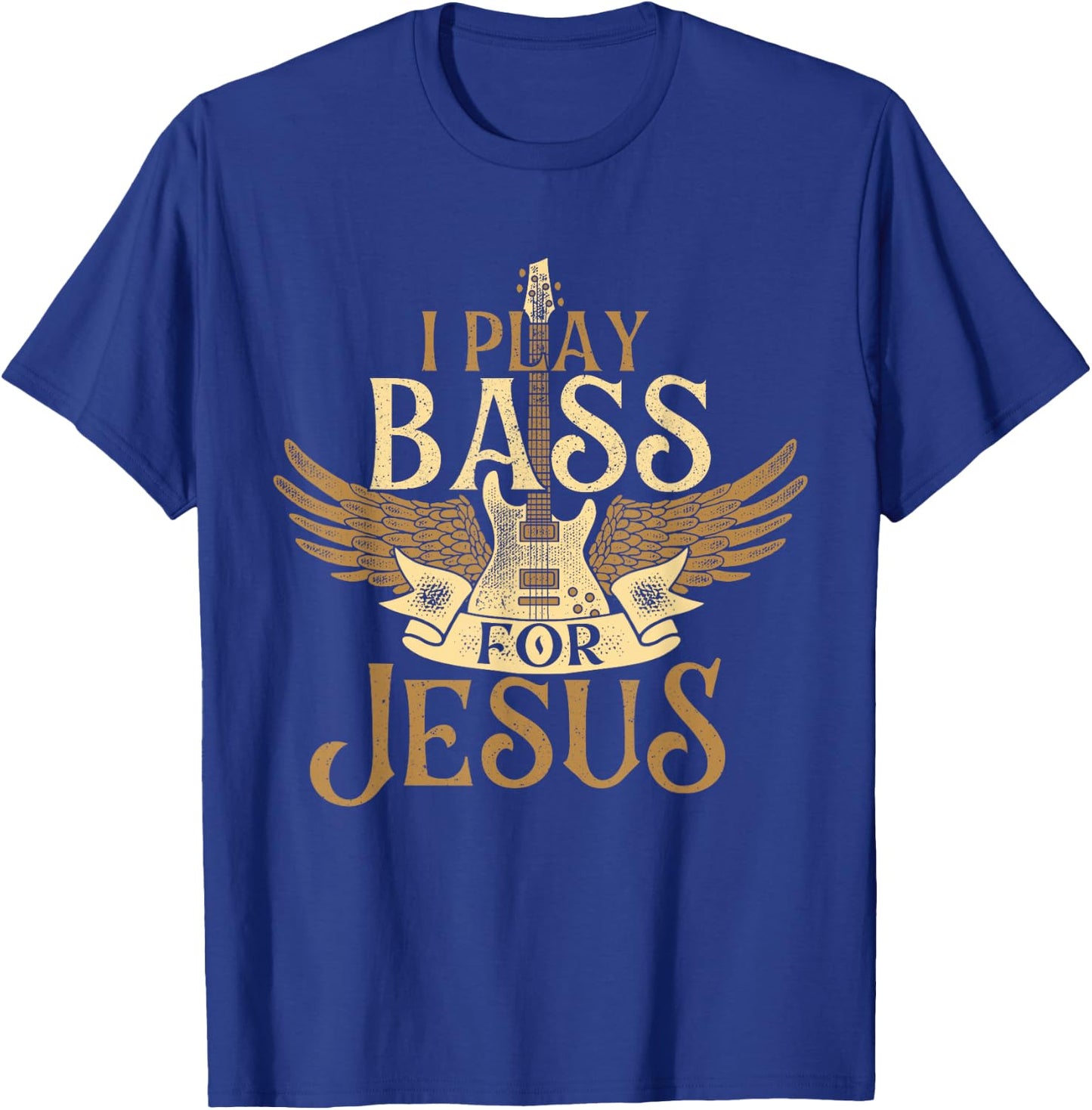 I Play Bass For Jesus - Bassist Musician Bass Guitar Music T-Shirt - T-Shirt | Royal