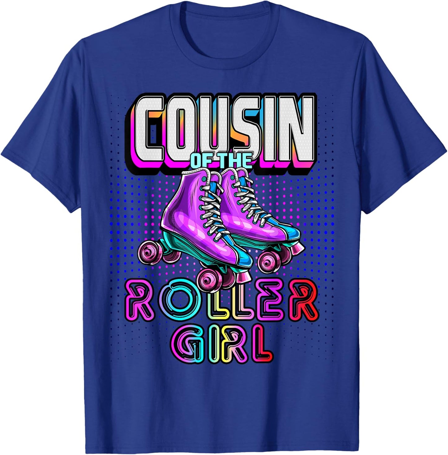 Cousin Roller Girl Roller Skating Birthday Matching Family T-Shirt - T-Shirt | Royal