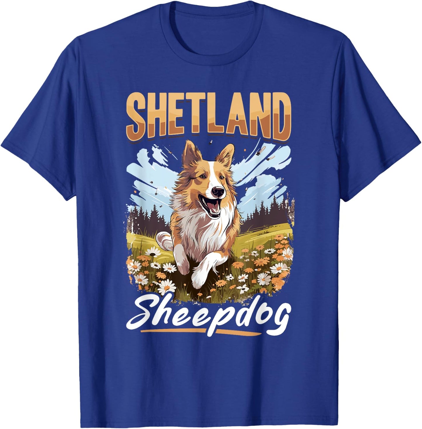 Shetland Sheepdog Dog Sheltie shetland sheepdog T-Shirt - T-Shirt | Royal