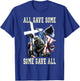 All Gave Some Some Gave All US Flag Soldier Memorial Day T-Shirt - T-Shirt | Royal