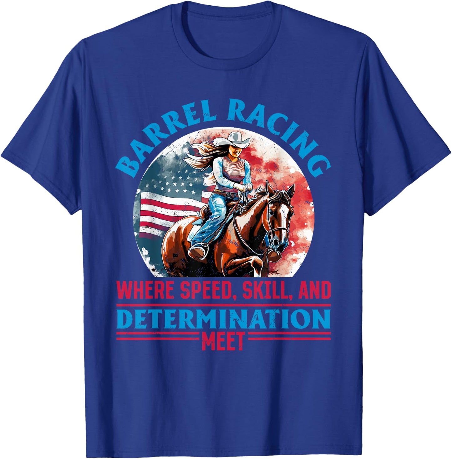 Horse Barrel Racing - Barrel racing where speed T-Shirt - T-Shirt | Royal