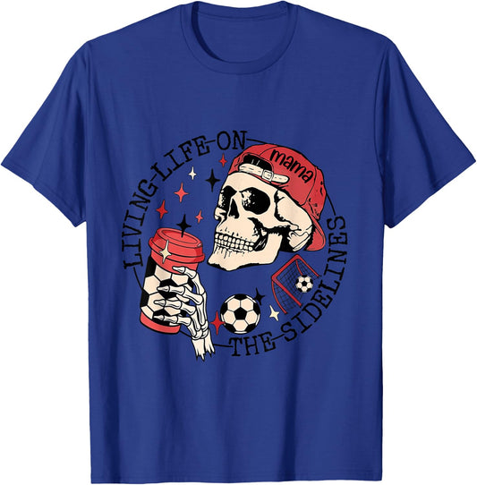 Soccer Mama Living Life On The Sidelines Skeleton Coffee T-Shirt - T-Shirt | Royal