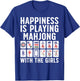 Funny Mahjong Girls Tile Game Mah Jongg Lovers T-Shirt - T-Shirt | Royal