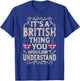 United Kingdom Flag Proud Britons Men & Women T-Shirt - T-Shirt | Royal