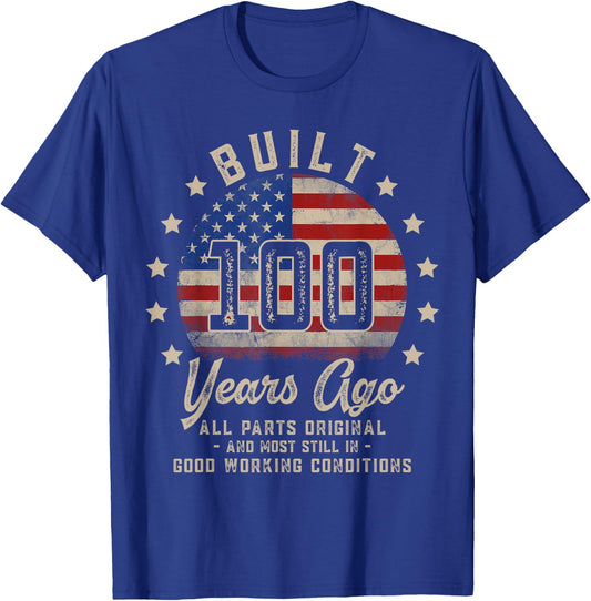Vintage 100th Birthday Built 100 Years Ago Men American Flag T-Shirt - T-Shirt | Royal