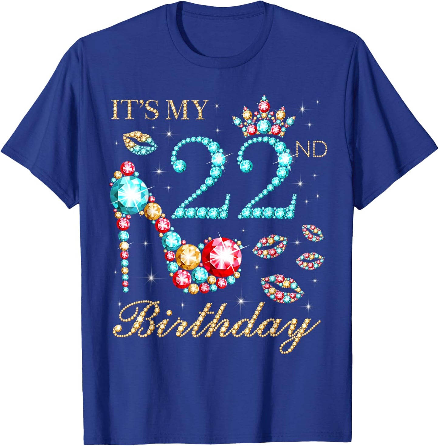 It's My 22nd Birthday Cute 22 Years Old Birthday Queen T-Shirt - T-Shirt | Royal