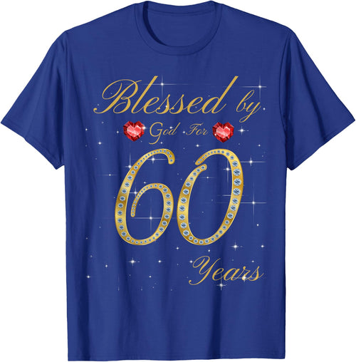 Blessed By God For 60 Years Old 60th Birthday