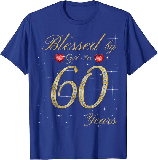 Blessed By God For 60 Years Old 60th Birthday T-Shirt - T-Shirt | Royal