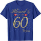 Blessed By God For 60 Years Old 60th Birthday T-Shirt - T-Shirt | Royal