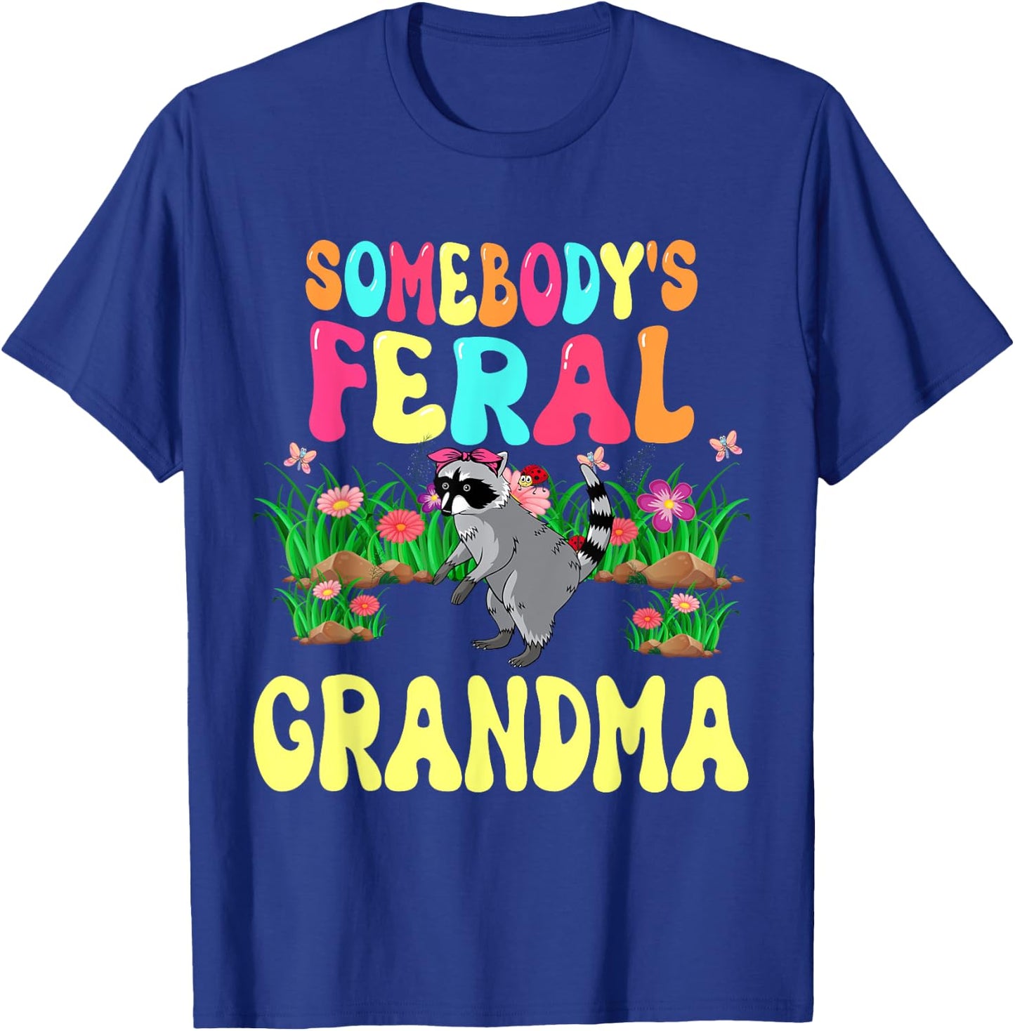 Somebody's Feral Grandma Cute Raccoon Bow Tie Flowers Animal T-Shirt - T-Shirt | Royal