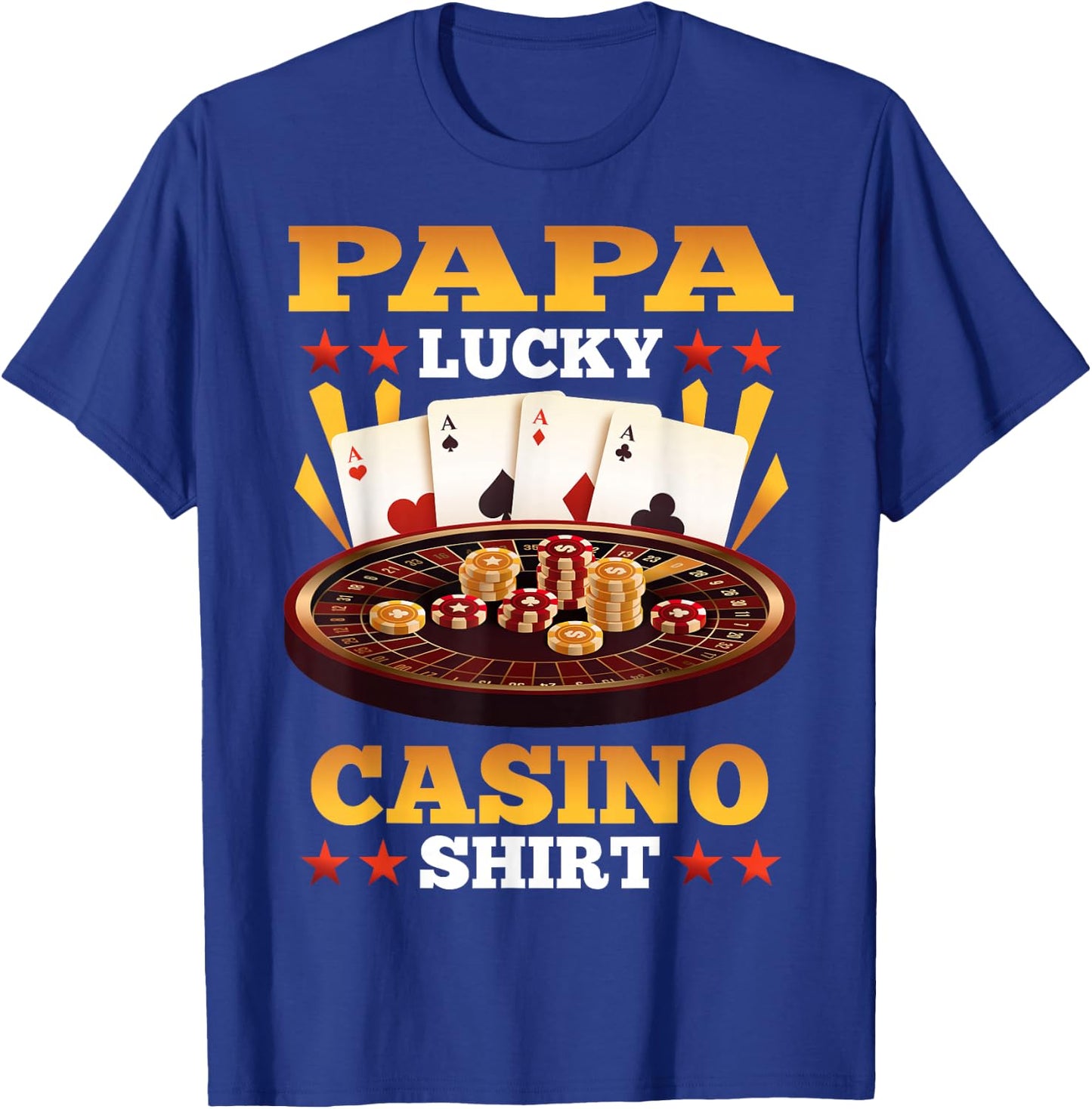 Casino Papa Lucky Casino Shirt Matching Family Party T-Shirt - T-Shirt | Royal