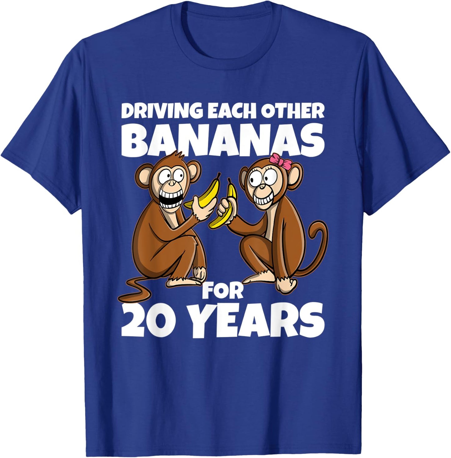 20th Wedding Anniversary Driving Each Other Bananas 20 Year T-Shirt - T-Shirt | Royal