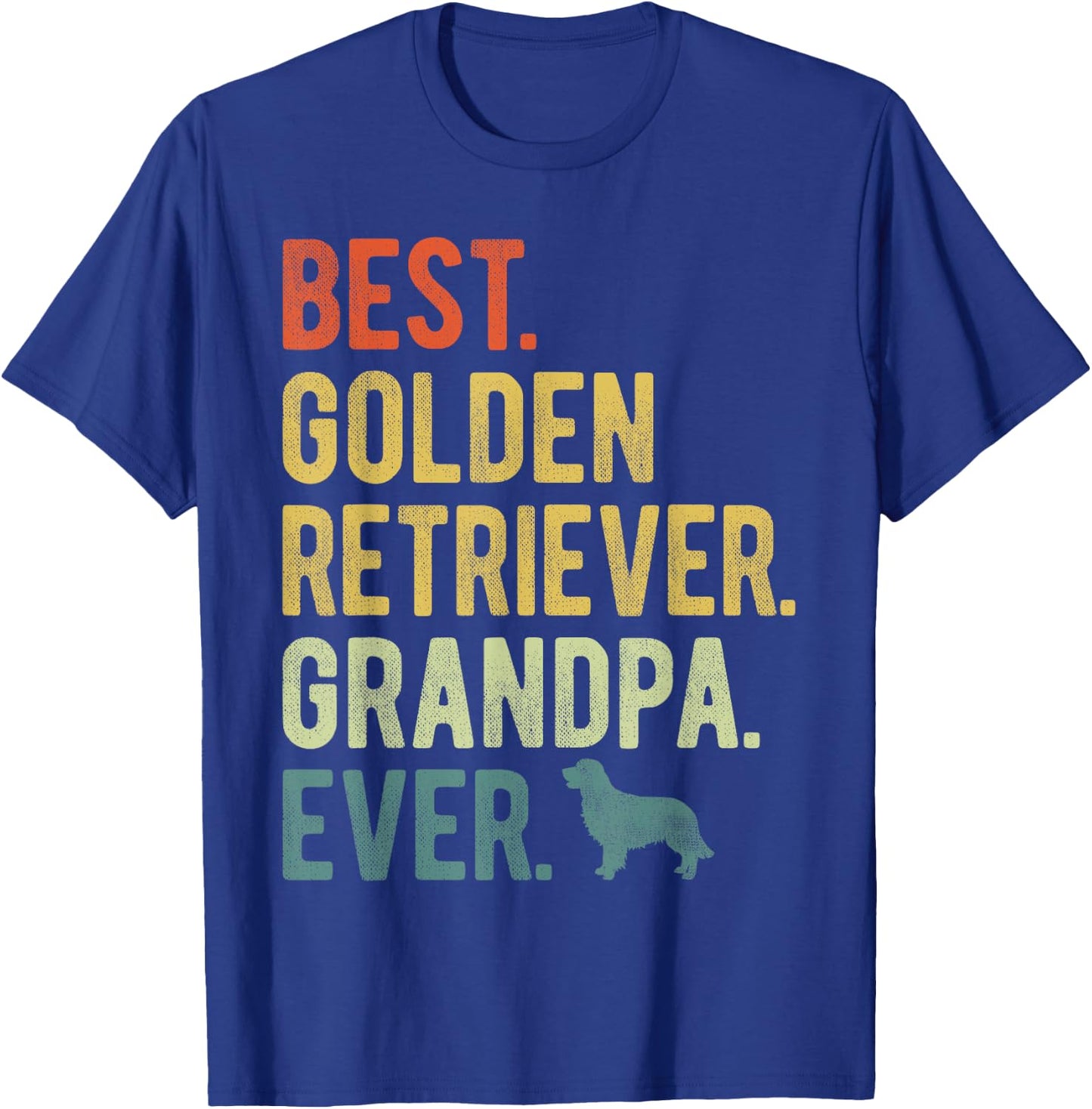 Best Golden Retriever Grandpa Ever Dog Lovers Father's Day Men Women T-Shirt - T-Shirt | Royal