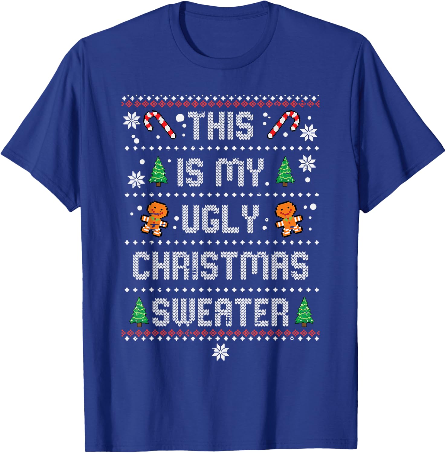 This Ugly Christmas Sweater Vintage Xmas Men Women Kids T-Shirt - T-Shirt | Royal