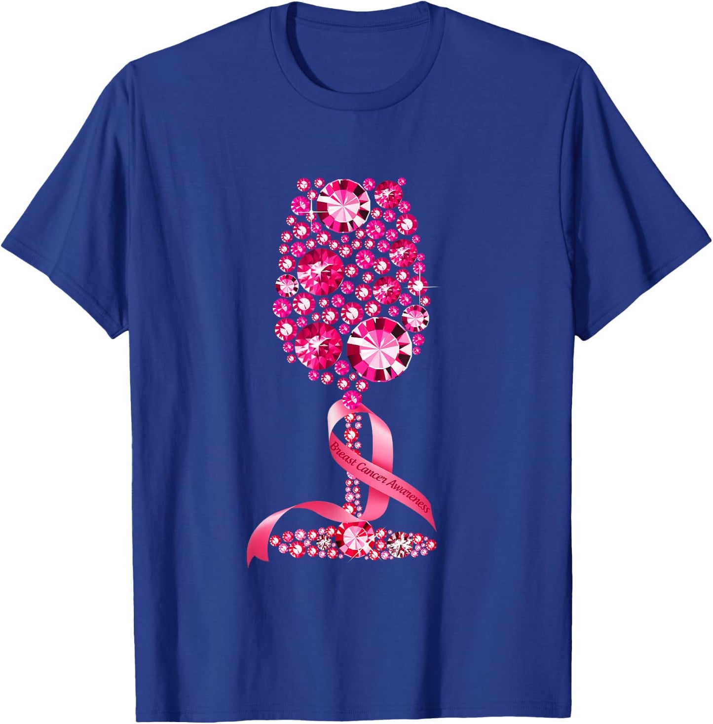 Pink Ribbon Wine Glass Breast Cancer Awareness Wine Lovers T-Shirt - T-Shirt | Royal
