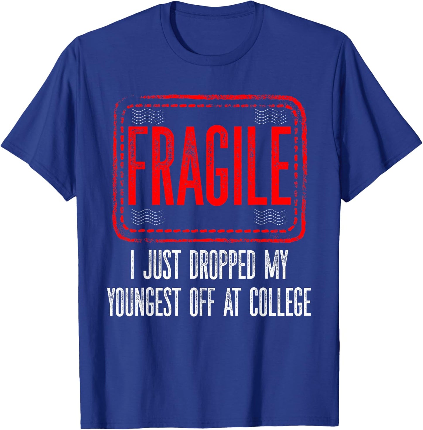 Leaving For College Drop Off Shirt For Parents Empty Nesters T-Shirt - T-Shirt | Royal